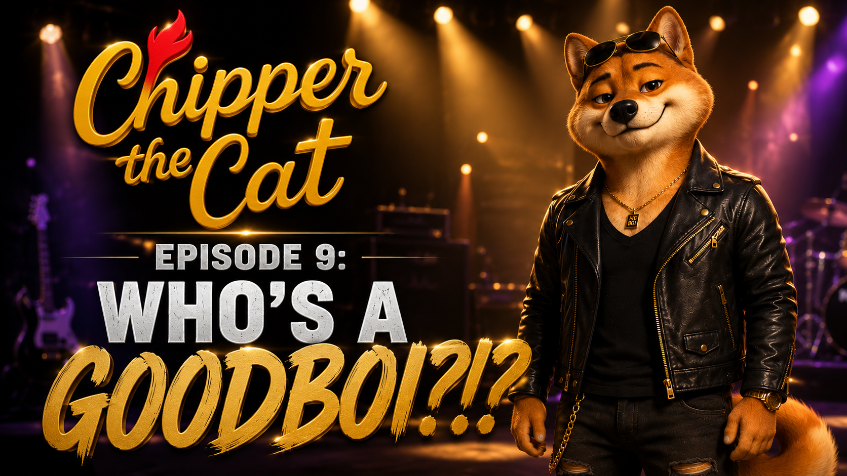 Chipper the Cat Episode 9 Who's a GOODBOI title card featuring Dylan Goodboi